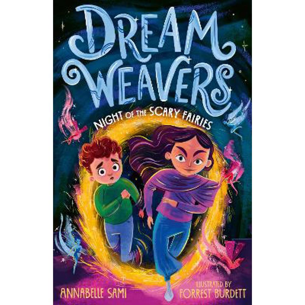 Dreamweavers: Night of the Scary Fairies (Paperback) - Annabelle Sami